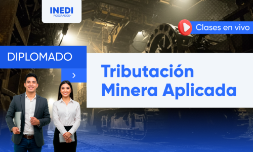 Diplomado en Tributación Minera Aplicada