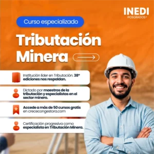 Curso especializado en Tributación Minera